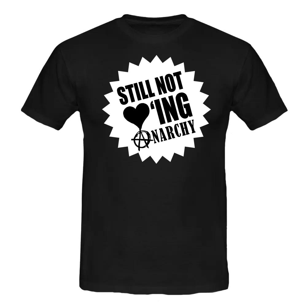 STILL NOT LOVING ANARCHY T-Shirt schwarz