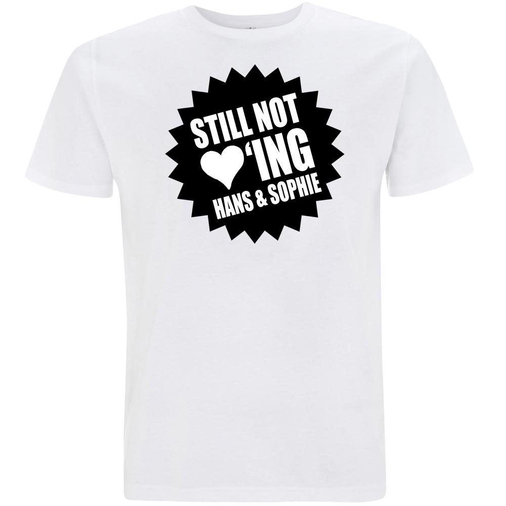 STILL NOT LOVING HANS & SOPHIE T-Shirt weiß