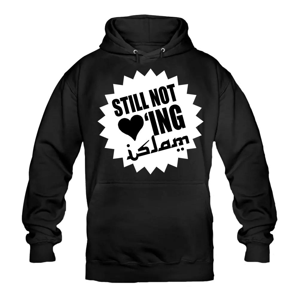 STILL NOT LOVING ISLAM Hoody schwarz