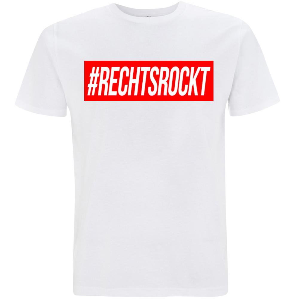 #RECHTSROCKT T-Shirt weiß