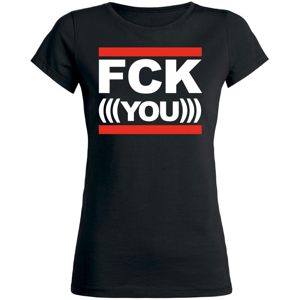 FCK (((YOU))) Girly  schwarz