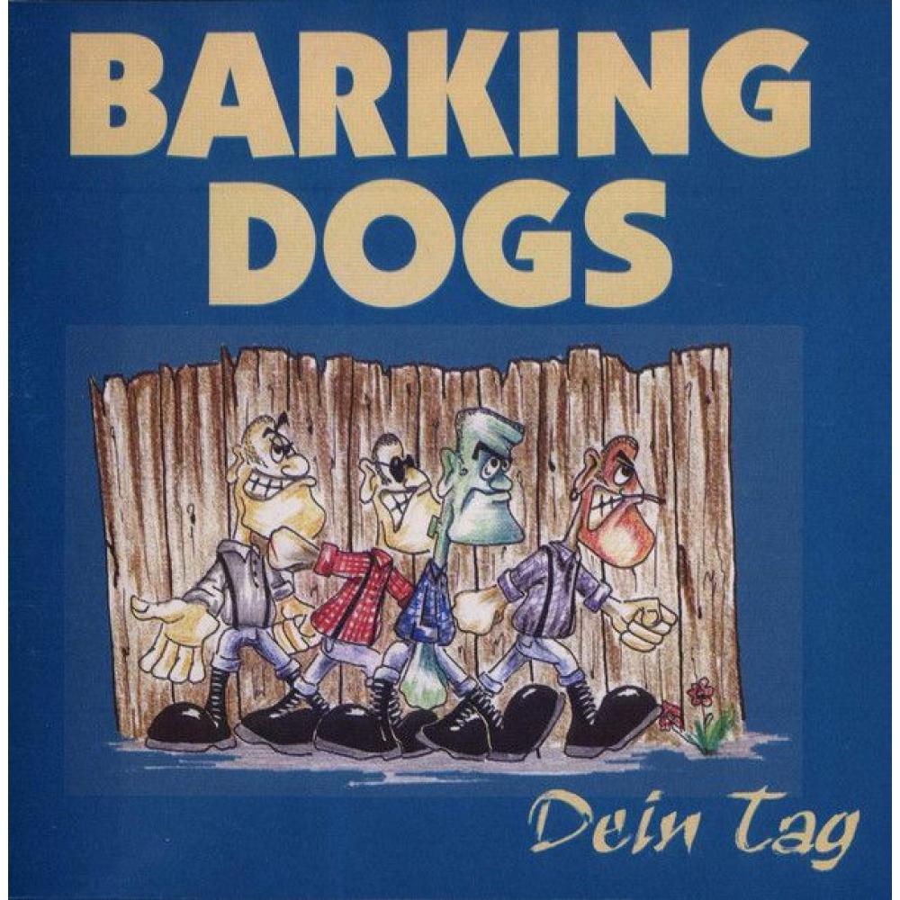 Barking Dogs -Dein Tag-