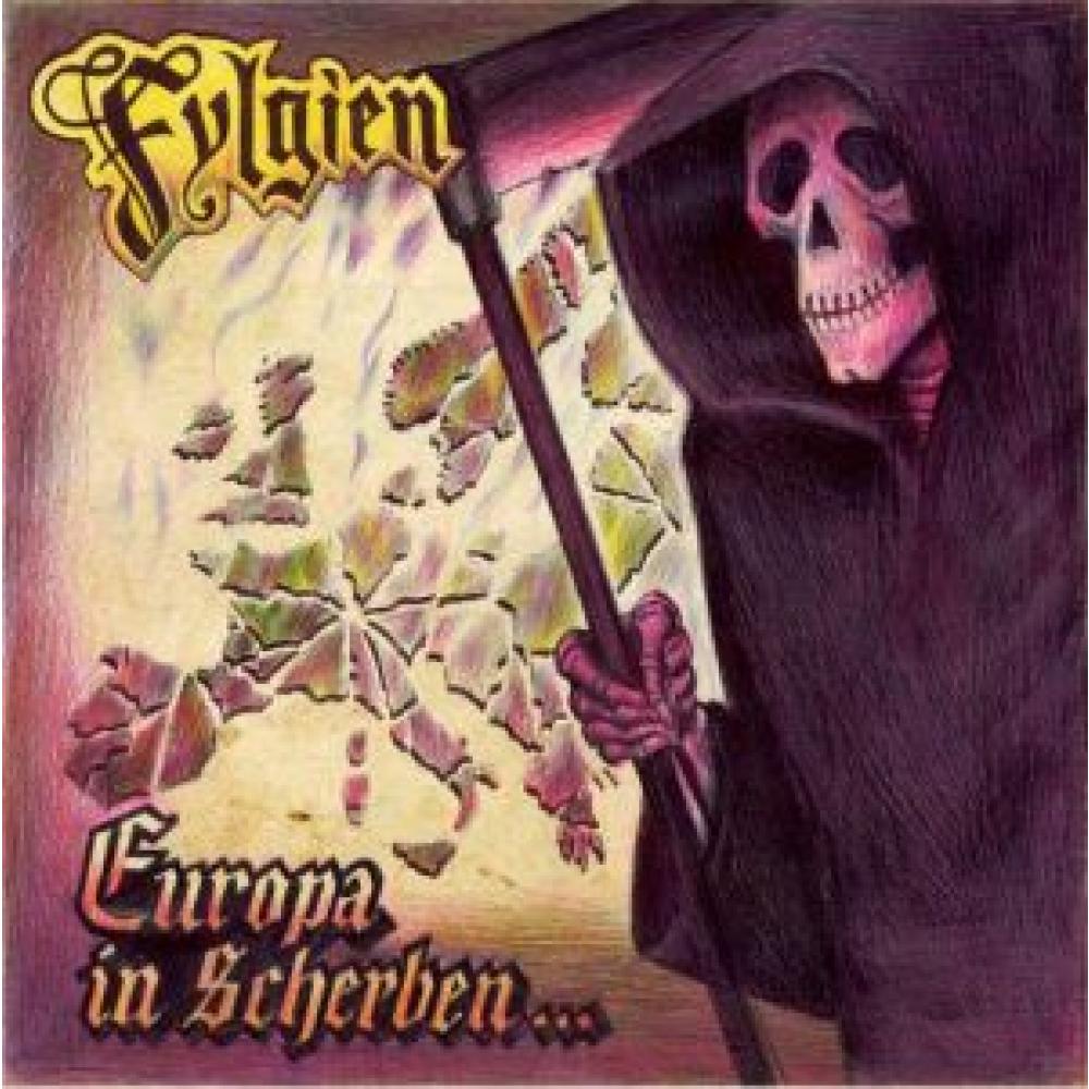 Fylgien -Europa in Scherben-