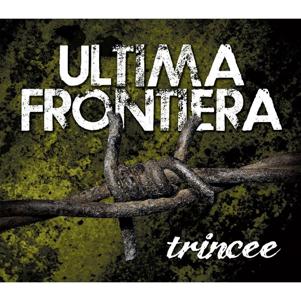 Ultima Frontiera -trincee- DigiPak