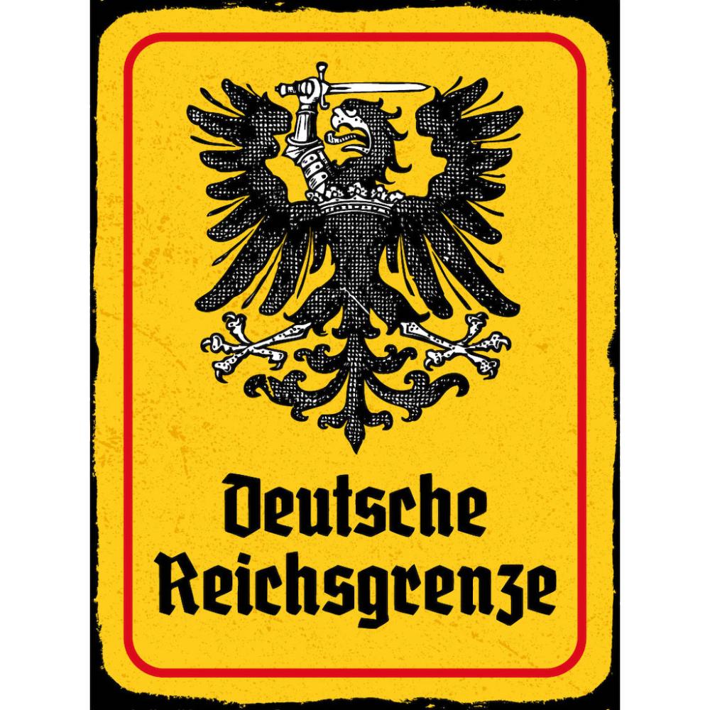 Blechschild - Adler D. Reichsgrenze