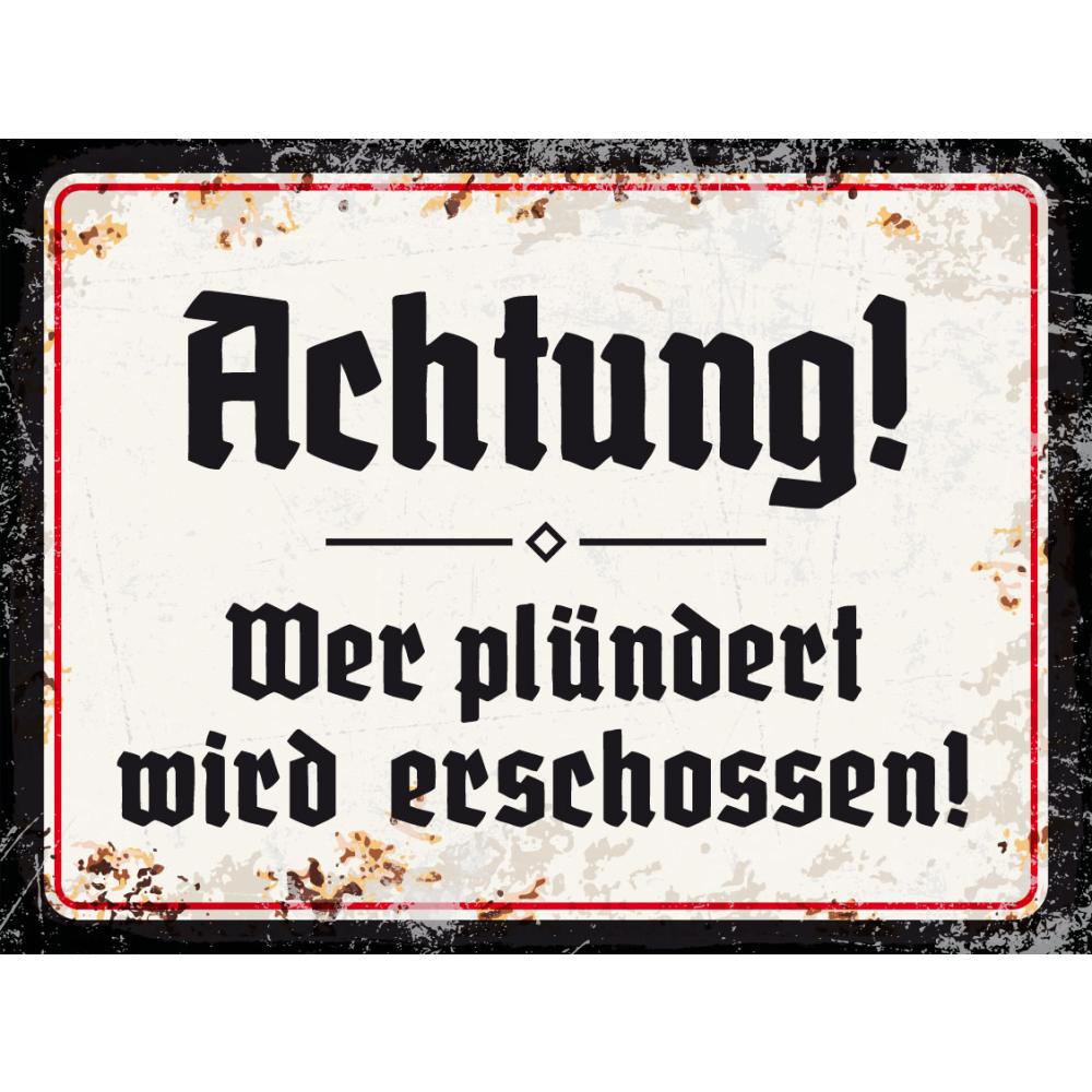 Blechschild - Achtung 6