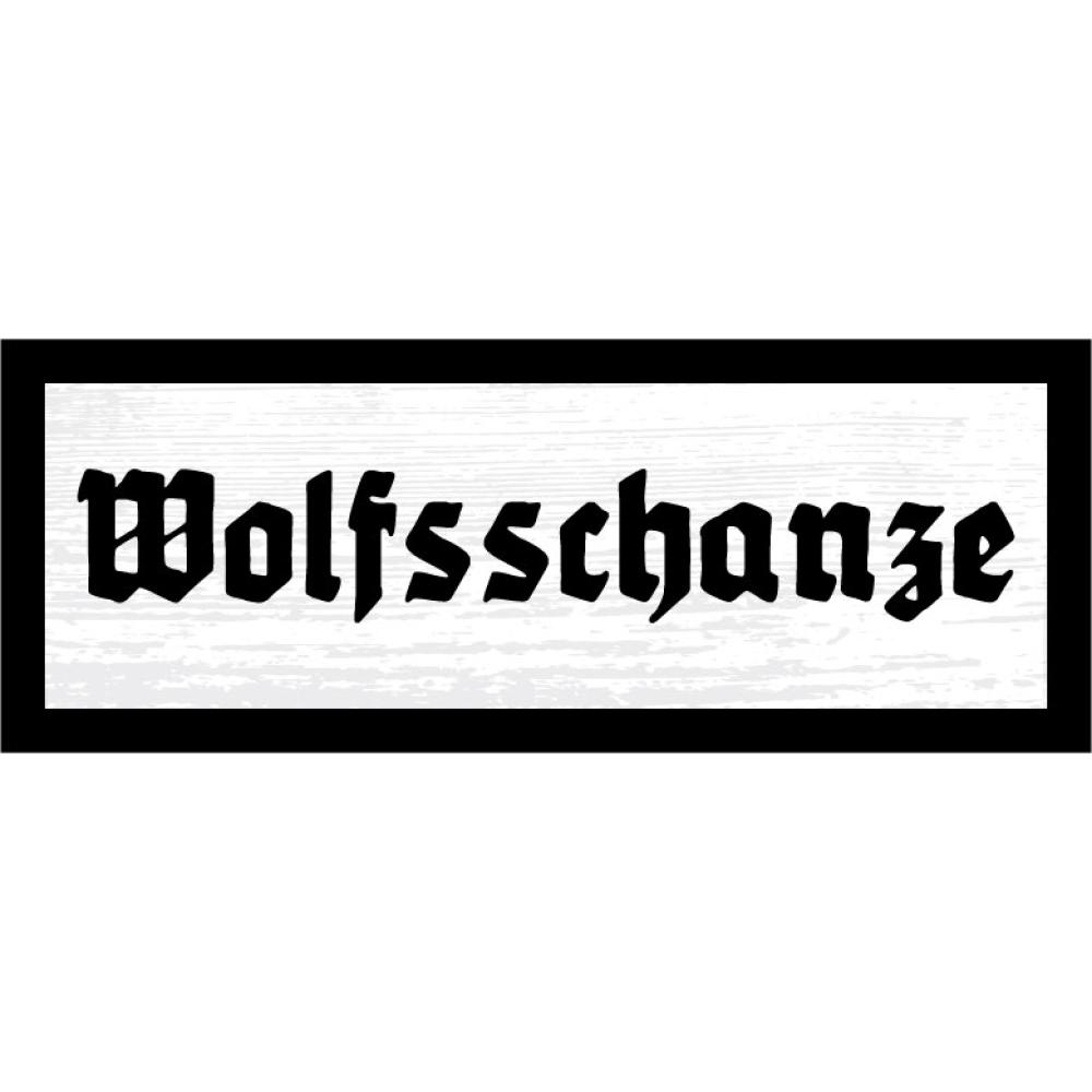 Blechschild - Wolfsschanze 6