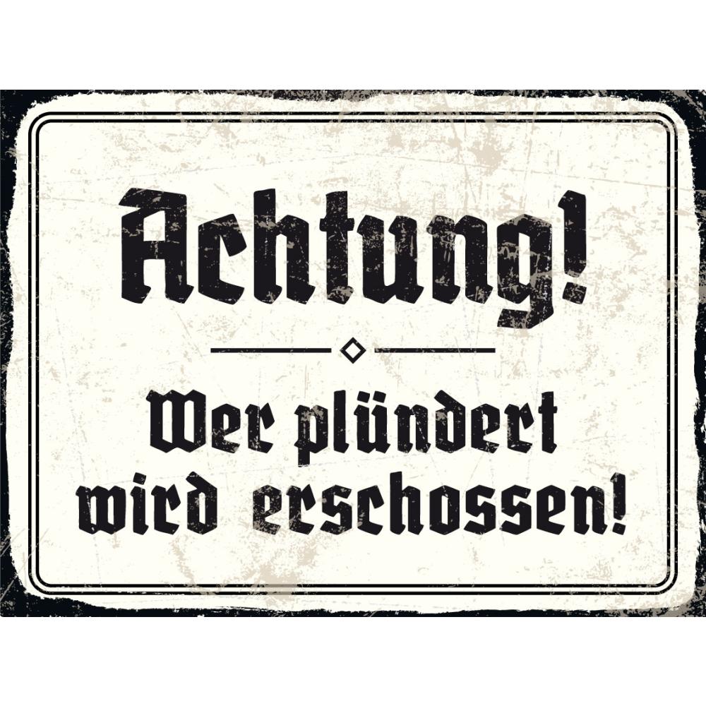 Blechschild - Achtung