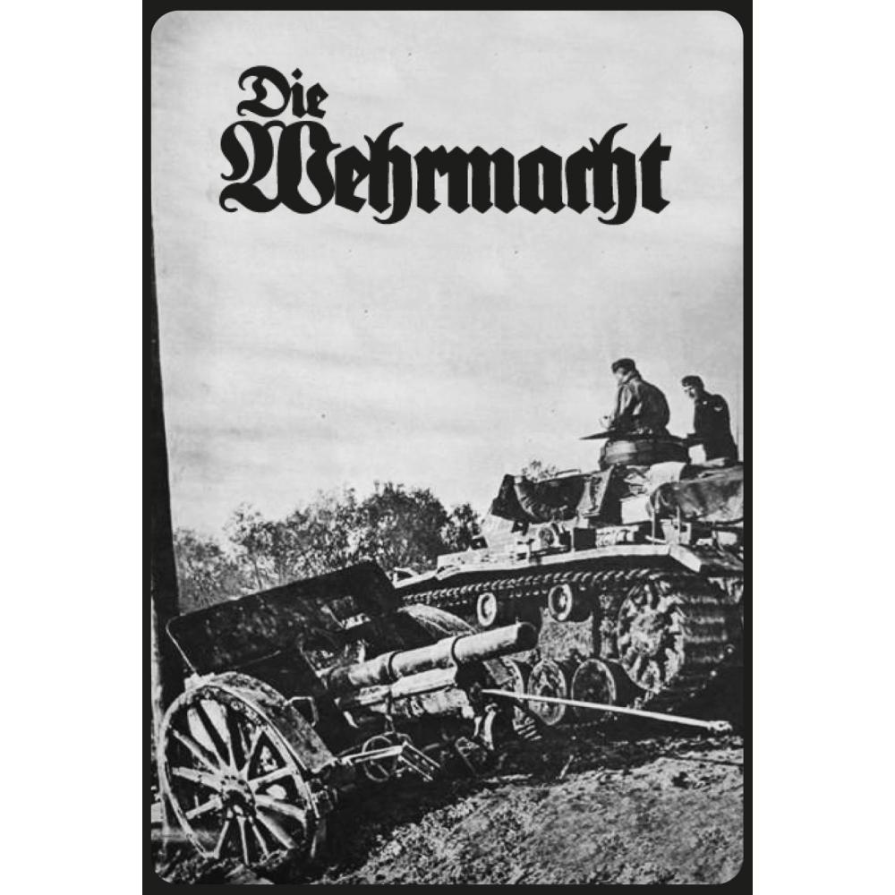 Blechschild - Die Wehrmacht - historisch