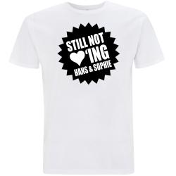 STILL NOT LOVING HANS & SOPHIE T-Shirt weiß