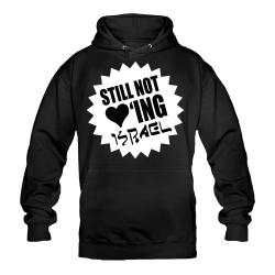 STILL NOT LOVING ISRAEL Hoody schwarz