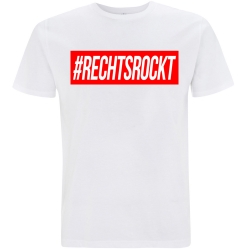 #RECHTSROCKT T-Shirt weiß