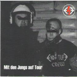 Endstufe -Mit den Jungs auf Tour-