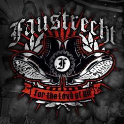 Faustrecht -For the Love of Oi-
