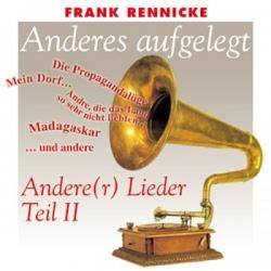Frank Rennicke -Anders aufgelegt- CD