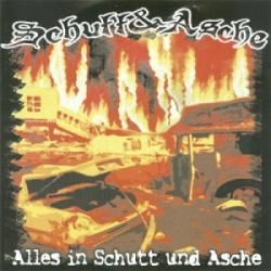 Schutt & Asche -Alles in Schutt und Asche-