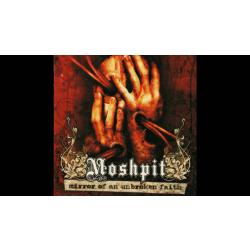 Moshpit -Mirror of an unbroken Faith-