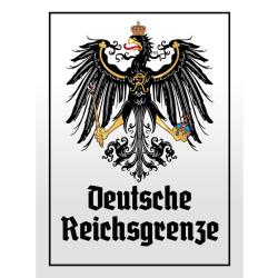 Blechschild - Adler D. Reichsgrenze