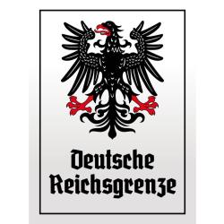 Blechschild - Adler D. Reichsgrenze