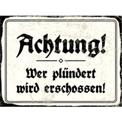 Blechschild - Achtung